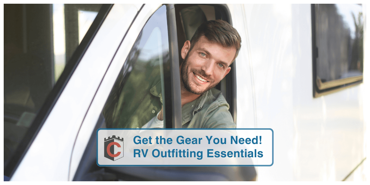 00_Featured Image_Get the Gear You Need_RV Outfitting Essentials.jpeg